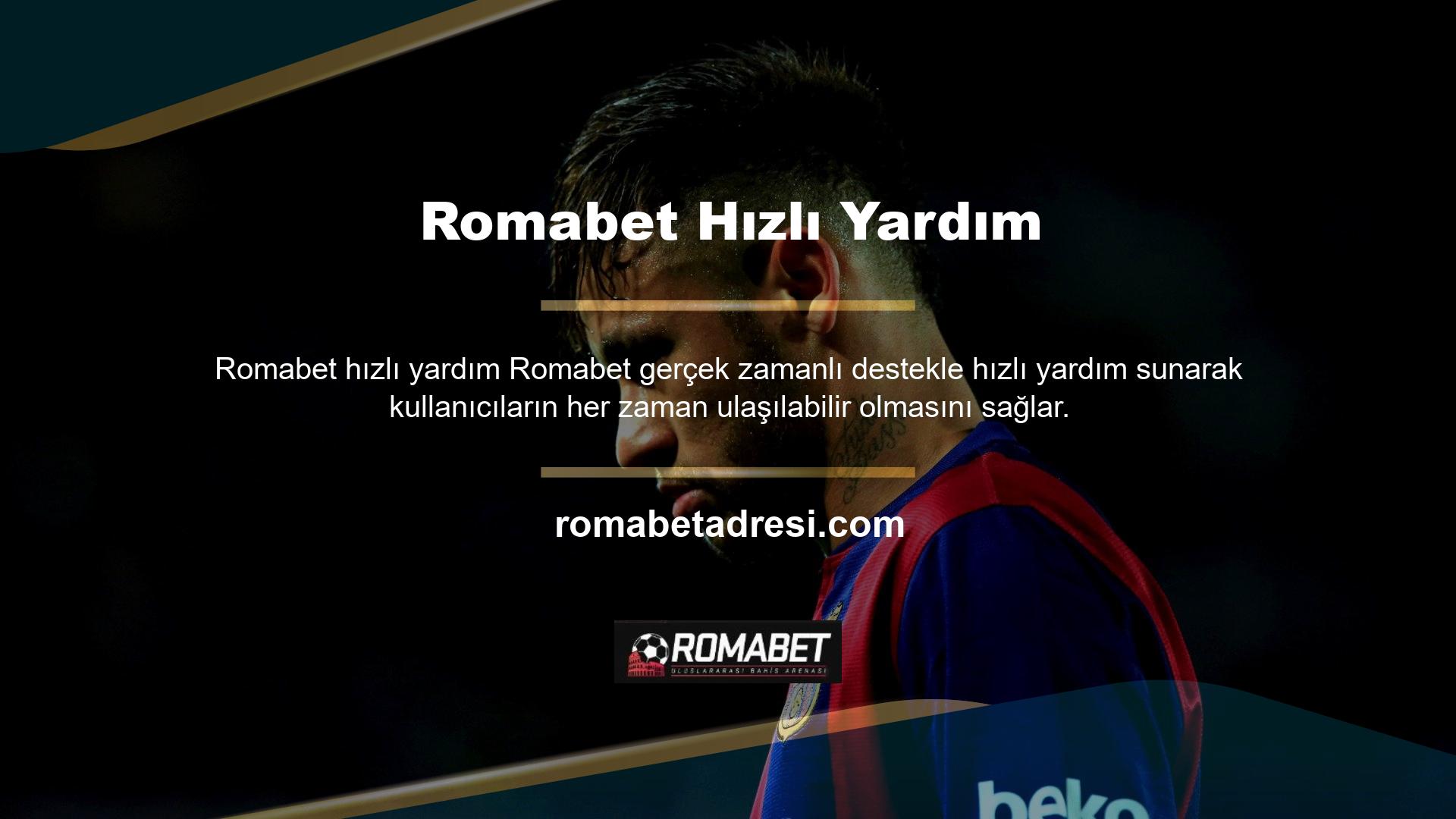 Türkiye'deki Romabet Türk pazarını hedeflemeye kararlıdır ve Türk müşterilerine kapsamlı para yatırma ve çekme seçenekleri, Türkçe desteği ve canlı casino ve çevrimiçi casino kullanıcıları gibi çok sayıda avantaj sunmaktadır